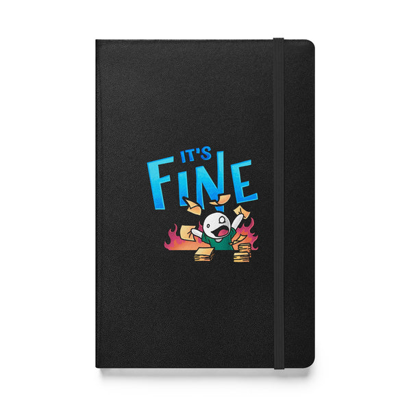 IT'S FINE Hardcover Bound Notebook — notebook front cover, Anti-Planner design by Dani Donovan